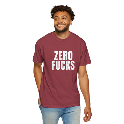 Zero F*cks | Totally UnNested - Garment-Dyed Crew Tee