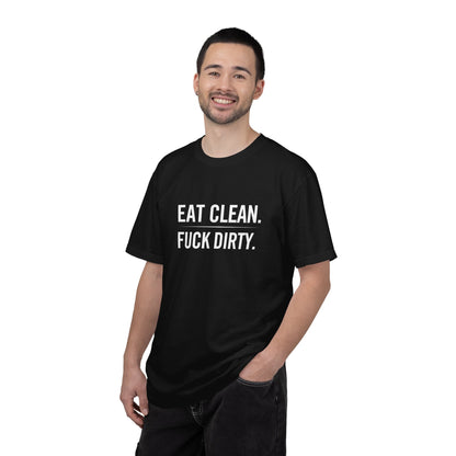 Eat Clean F*ck Dirty | Totally UnNested unisex t-Shirt