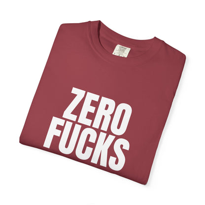 Zero F*cks | Totally UnNested - Garment-Dyed Crew Tee