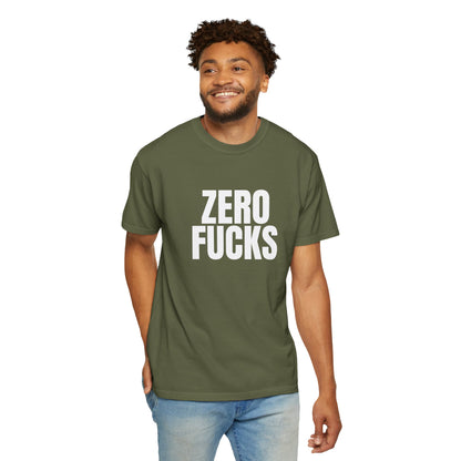 Zero F*cks | Totally UnNested - Garment-Dyed Crew Tee