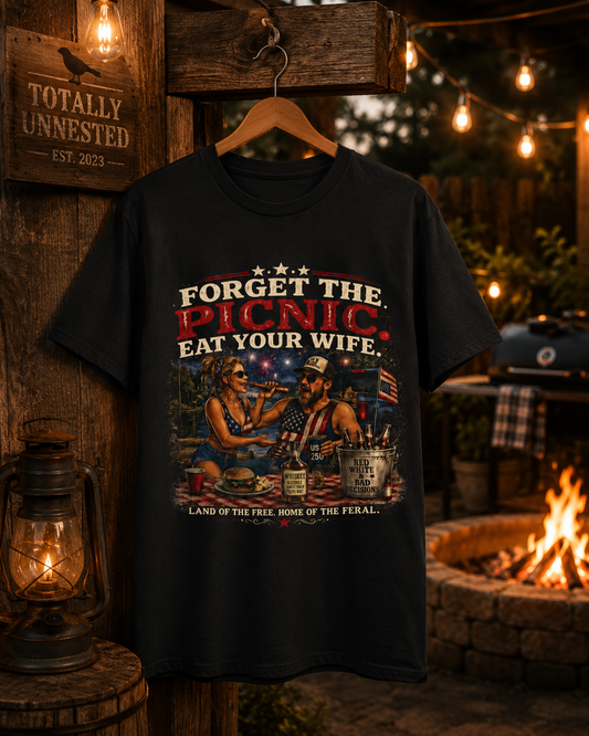"Forget the Picnic, Eat Your Wife" Vintage Patriotic BBQ Humor Tee