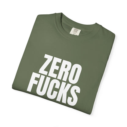 Zero F*cks | Totally UnNested - Garment-Dyed Crew Tee