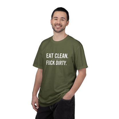 Eat Clean F*ck Dirty | Totally UnNested unisex t-Shirt